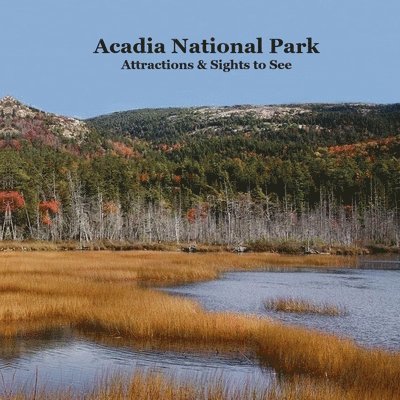 Acadia National Park Attractions Sights to See Kids Book 1