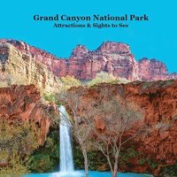 bokomslag Grand Canyon Park Attractions and Sights to See Kids Book