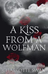 bokomslag A Kiss From a Wolfman