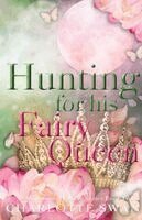 Swan - Hunting for his Fairy Queen, Häftad