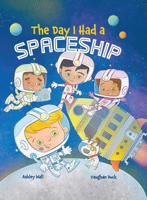 bokomslag The Day I Had a Spaceship