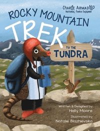 bokomslag Charlie Armadillo - National Parks Explorer - Rocky Mountain Trek to the Tundra
