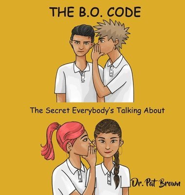 Patricia Brown, Dr. Patricia Brown, Kiana Brown, Ms. Kiana Brown - B.O. Code, Inbunden