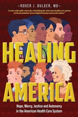 bokomslag Healing America