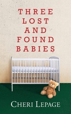 Three Lost and Found Babies 1