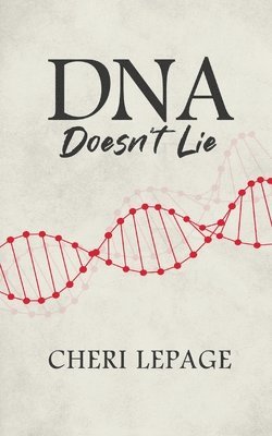 DNA Doesn't Lie 1