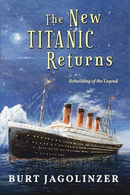 The New Titanic Returns 1