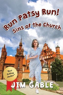 bokomslag Run Patsy Run! Sins of the Church