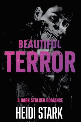 bokomslag Beautiful Terror: A Dark Stalker Romance