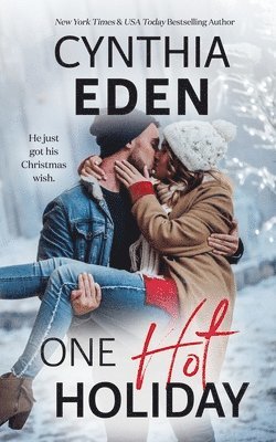 Cynthia Eden - One Hot Holiday, Häftad