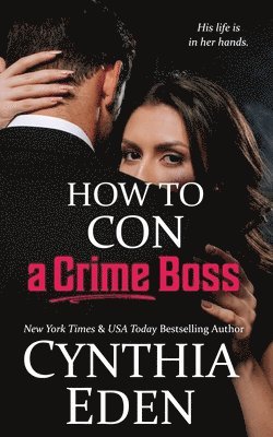 How To Con A Crime Boss 1