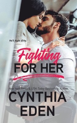 Fighting For Her