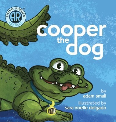 Adam Small - Cooper the Dog, Inbunden