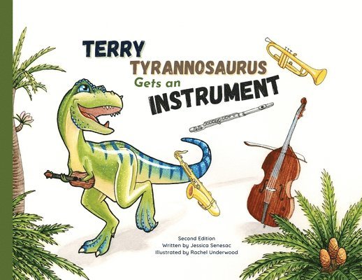 Terry Tyrannosaurus Gets an Instrument 1