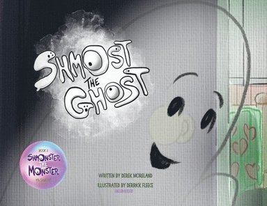 bokomslag Shmost the Ghost