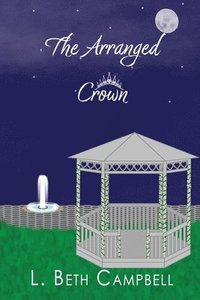 bokomslag Arranged Crown
