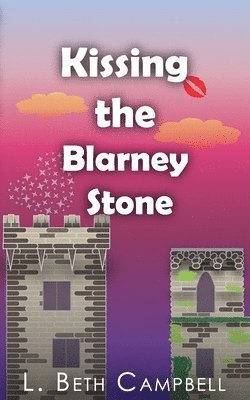 bokomslag Kissing the Blarney Stone