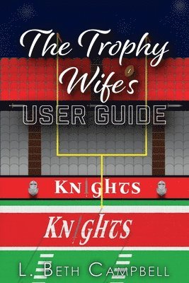 bokomslag Trophy Wife's User Guide