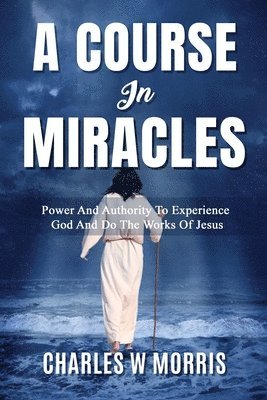 A Course in Miracles 1