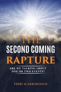 bokomslag Second Coming Rapture