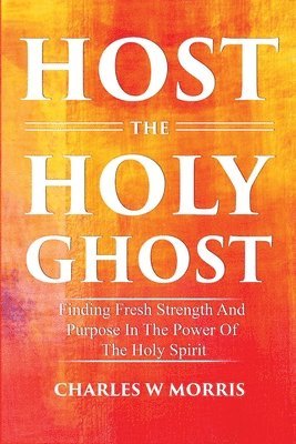 Host the Holy Ghost 1