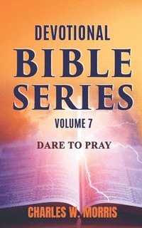 bokomslag Devotional Bible Series Volume 7