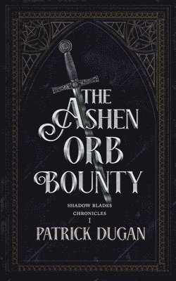 The Ashen Orb Bounty 1