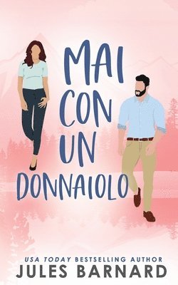 bokomslag Mai Con Un Donnaiolo