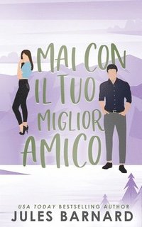 bokomslag Mai Con il tuo Miglior Amico