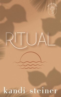 Kandi Steiner - Ritual, Häftad