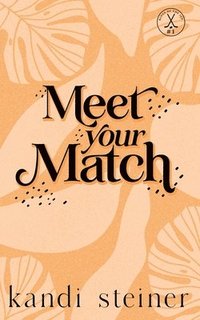 bokomslag Meet Your Match