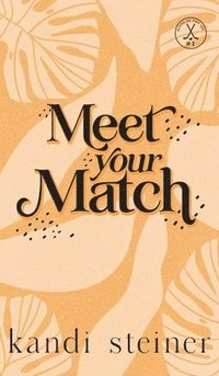 bokomslag Meet Your Match: Special Edition