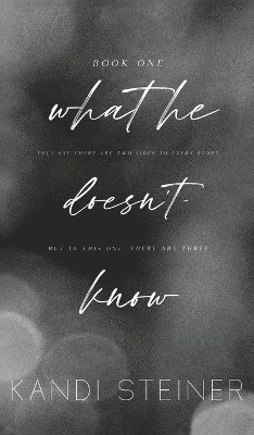 What He Doesn't Know