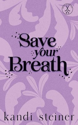 bokomslag Save Your Breath