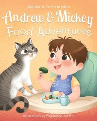bokomslag Food Adventures with Andrew and Mickey. Children's Book for Story Time (Newborn to Preschool)