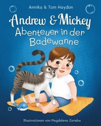 bokomslag Abenteuer in der Badewanne Mit Andrew & Mickey