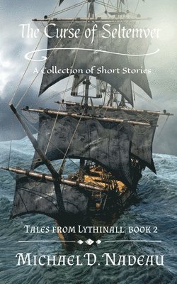 Michael D Nadeau, Michael D. Nadeau - Curse of Seltemver, Häftad