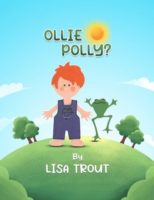 Lisa Trout - Ollie Polly?, Häftad