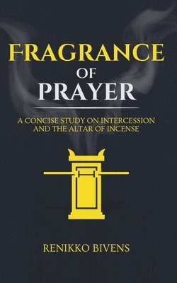 bokomslag Fragrance of Prayer