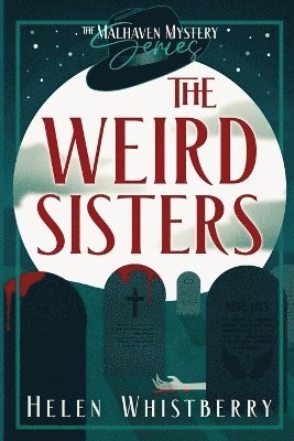 bokomslag The Weird Sisters