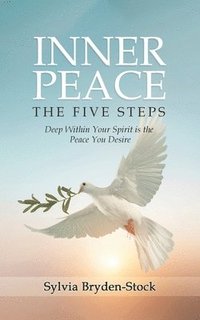 bokomslag Inner Peace - The Five Steps