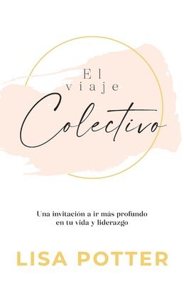 Lisa Potter - viaje Colectivo, Häftad
