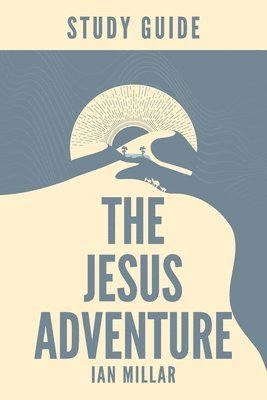 bokomslag The Jesus Adventure Study Guide