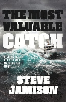 Steve Jamison - Most Valuable Catch, Häftad
