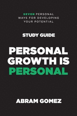 Personal Growth is Personal Study Guide 1