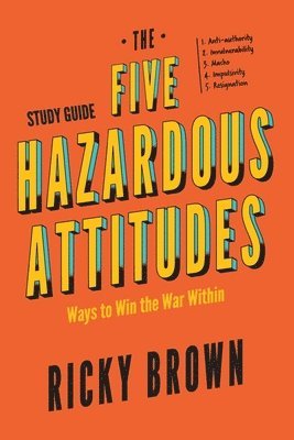 bokomslag Five Hazardous Attitudes Study Guide