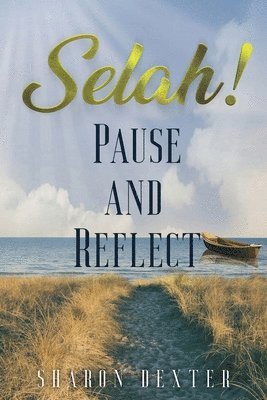 bokomslag Selah!: Pause and Reflect