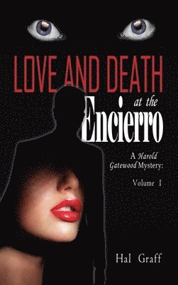 Love and Death at the Encierro 1