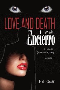 bokomslag Love and Death at the Encierro