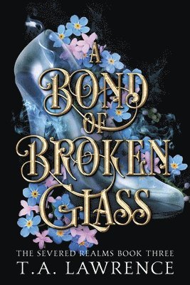 A Bond of Broken Glass 1